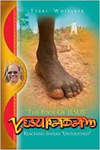 Yesupadam: The Foot Of Jesus PB - Terri Whitaker